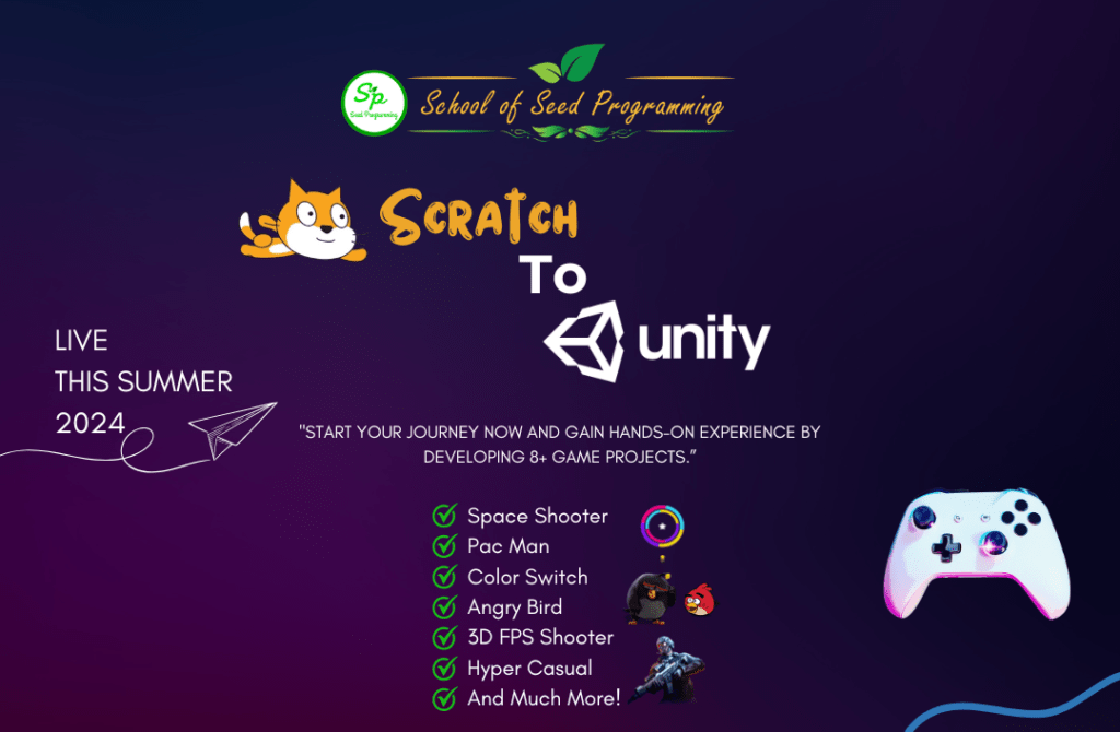 Scratch to Unity - Summer 2024